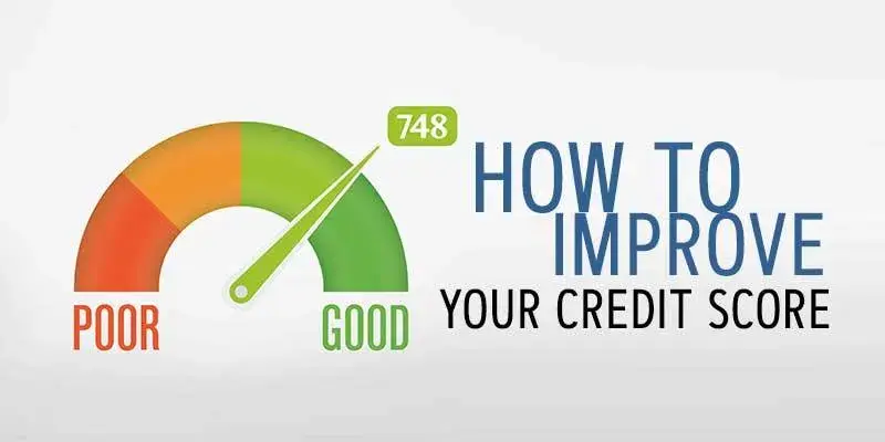 Improve Your Credit Scores