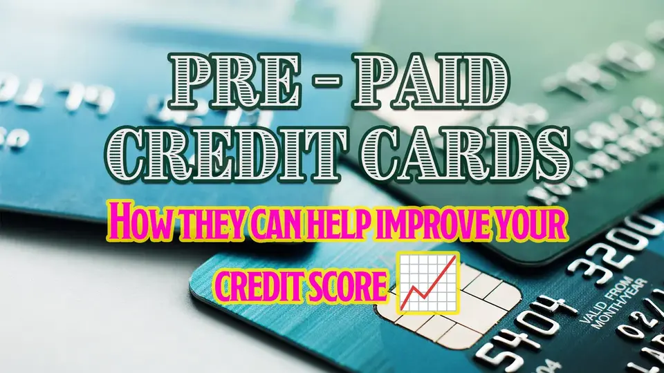 Prepaid credit cards help improve your credit score