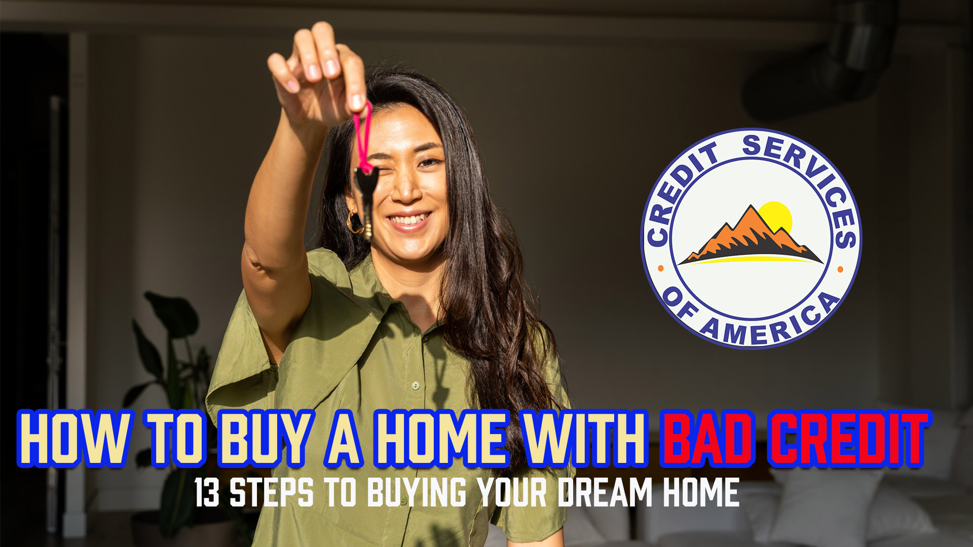 Follow our 13 steps guide to improve your credit